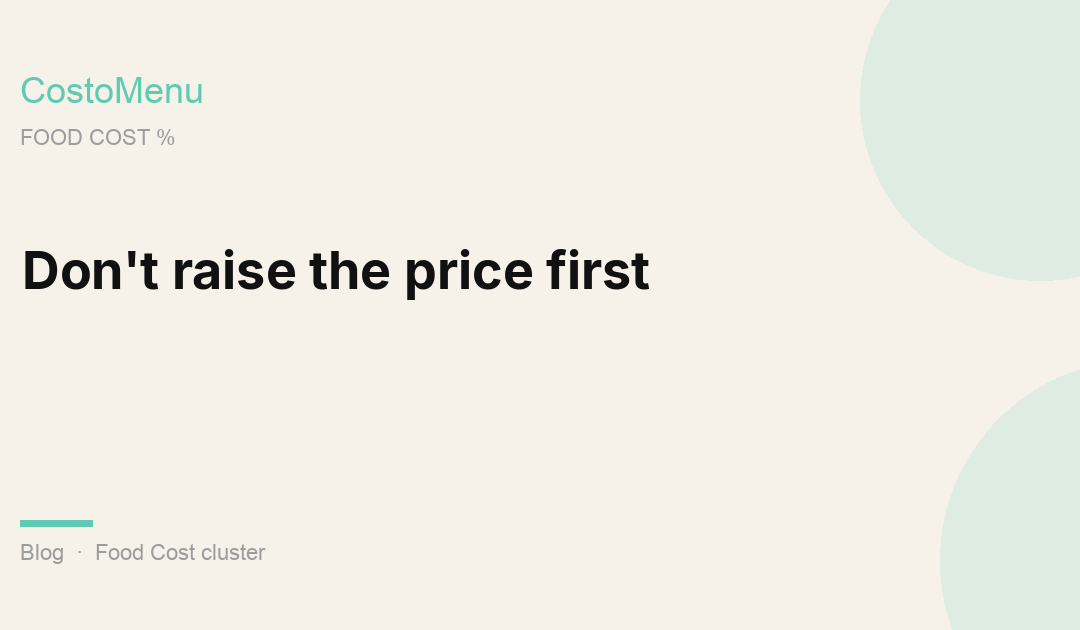 5/5 Why Food Cost % Goes Up — and How to Lower It